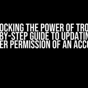 Unlocking the Power of Tron: A Step-by-Step Guide to Updating the Owner Permission of an Account